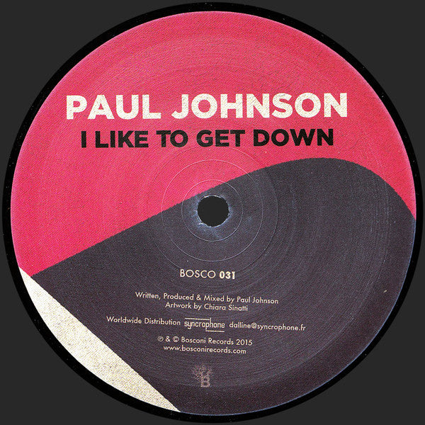 Paul Johnson : I Like To Get Down (12", S/Sided, Ltd)