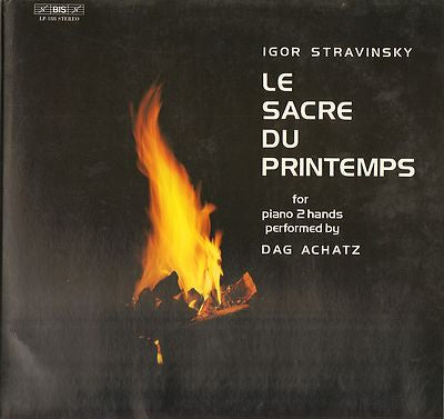 Igor Stravinsky - Dag Achatz ~ Le Sacre Du Printemps For Piano 2 Hands (Vinyl) - Djungel & Jazz