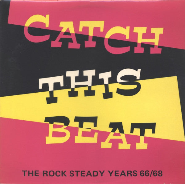 Various : Catch This Beat: The Rocksteady Years 1966-1968 (LP, Comp, Mono)