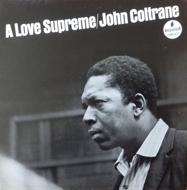 John Coltrane ~ A Love Supreme (Vinyl) - Djungel & Jazz