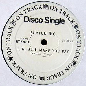 Burton Inc. / Firebolts : L.A. Will Make You Pay / Everybody Party (Kon 12" Re-edit) (12", Unofficial)