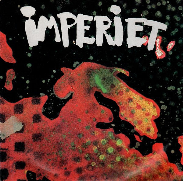 Imperiet : Café Cosmopolite / Österns Röda Ros (7", Promo)