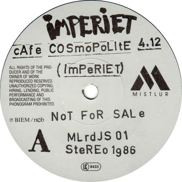 Imperiet : Café Cosmopolite / Österns Röda Ros (7", Promo)