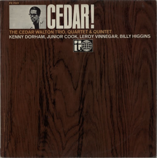 Cedar Walton Trio, Cedar Walton Quartet & Cedar Walton Quintet ~ Cedar! (Vinyl) - Djungel & Jazz
