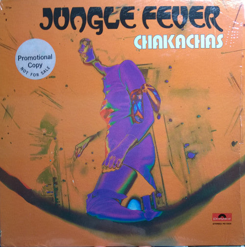 Chakachas ~ Jungle Fever (Vinyl) - Djungel & Jazz