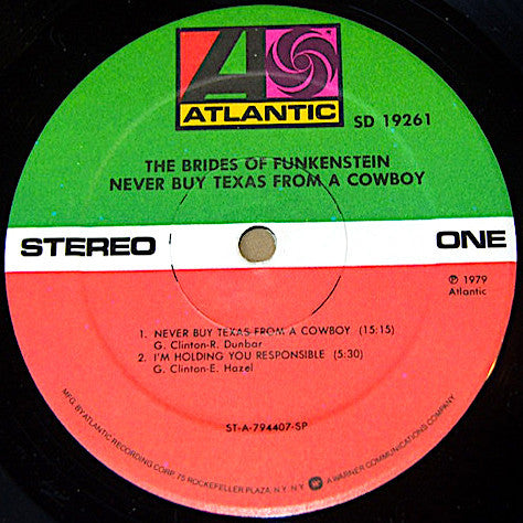 The Brides Of Funkenstein* : Never Buy Texas From A Cowboy (LP, Album, Spe)