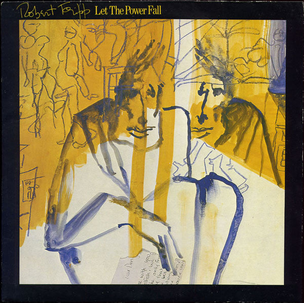 Robert Fripp ~ Let The Power Fall (Vinyl) - Djungel & Jazz