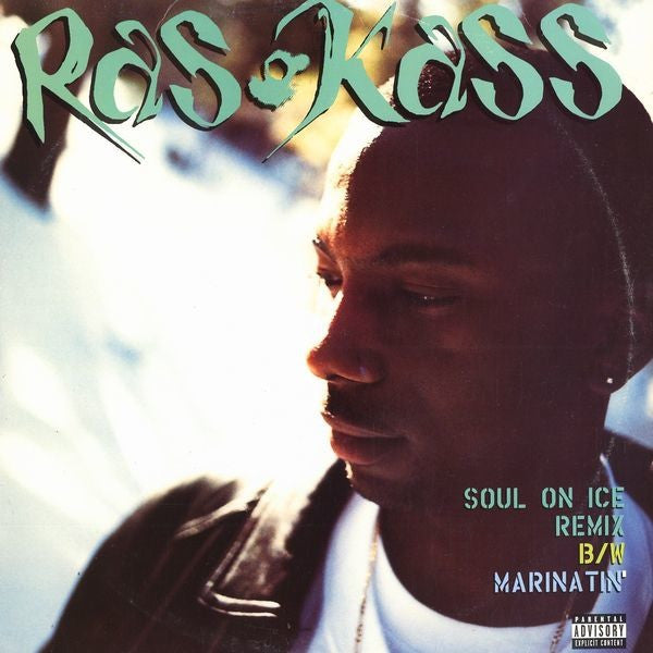 Ras Kass : Soul On Ice (Remix) / Marinatin' (12")