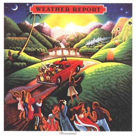Weather Report ~ Procession (Vinyl) - Djungel & Jazz