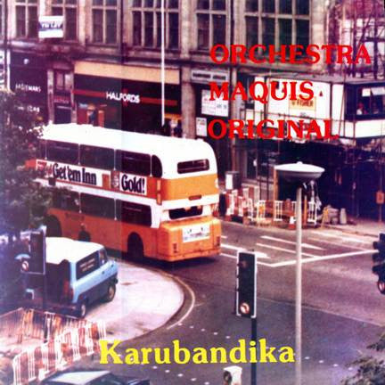 Orchestra Maquis Original ~ Karubandika (Vinyl) - Djungel & Jazz