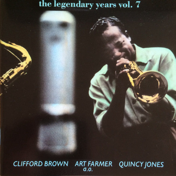 Clifford Brown, Art Farmer, Quincy Jones ~ The Legendary Years Vol. 7 (Vinyl) - Djungel & Jazz