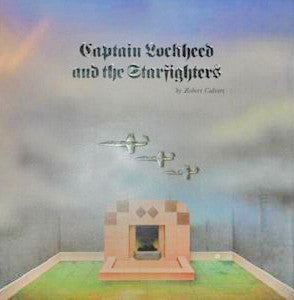 Robert Calvert ~ Captain Lockheed And The Starfighters (Vinyl) - Djungel & Jazz
