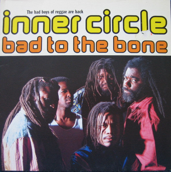 Inner Circle ~ Bad To The Bone (Vinyl) - Djungel & Jazz