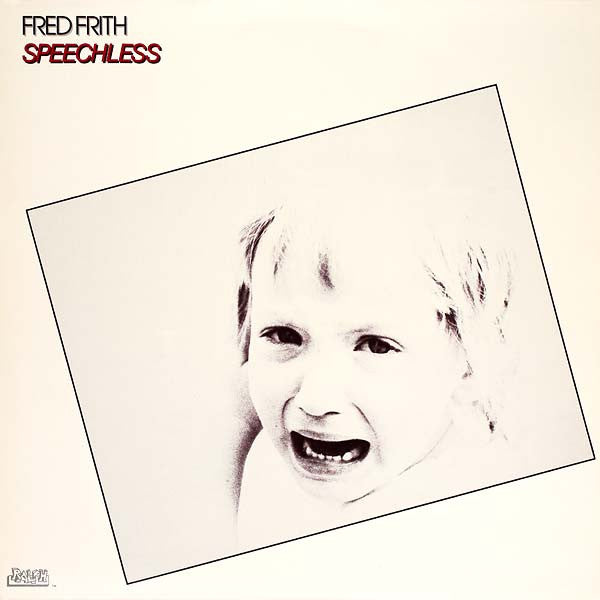 Fred Frith ~ Speechless (Vinyl) - Djungel & Jazz