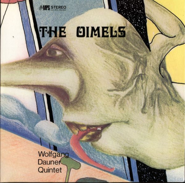 Wolfgang Dauner Quintet ~ The Oimels (Vinyl) - Djungel & Jazz