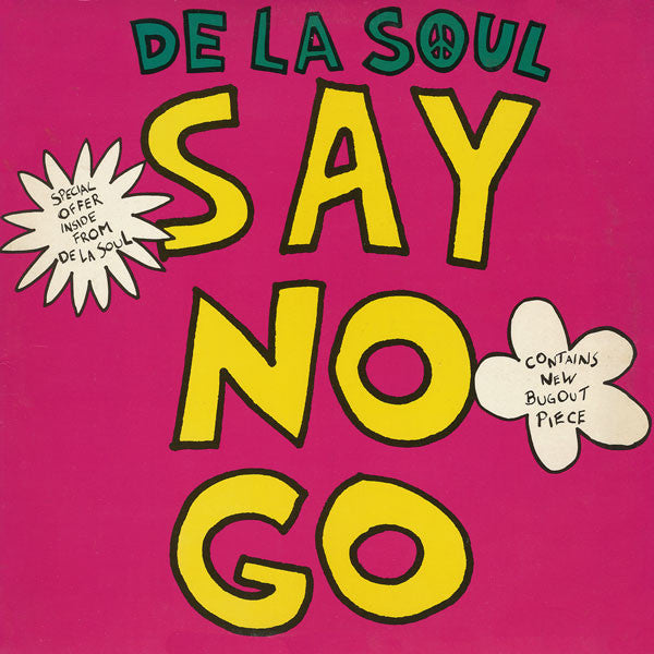 De La Soul ~ Say No Go (Vinyl) - Djungel & Jazz