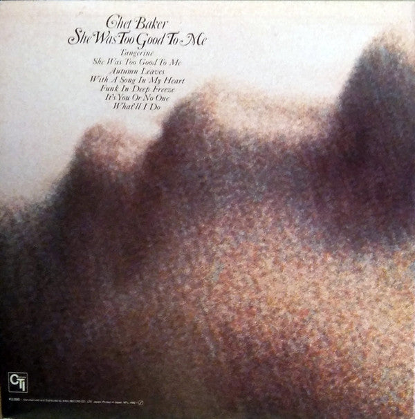 Chet Baker : She Was Too Good To Me (LP, Album, RE)