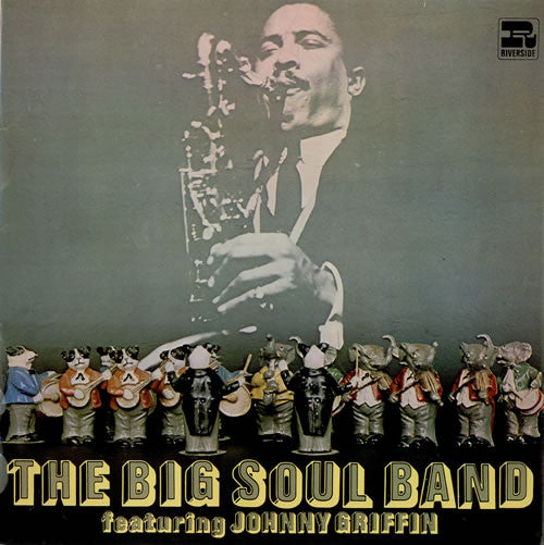Johnny Griffin Orchestra* : The Big Soul-Band (LP, RE)