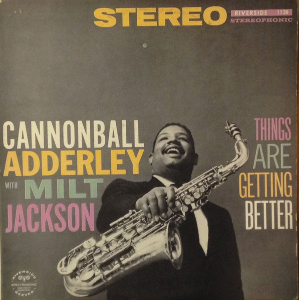 Cannonball Adderley With Milt Jackson : Things Are Getting Better (LP, Album)