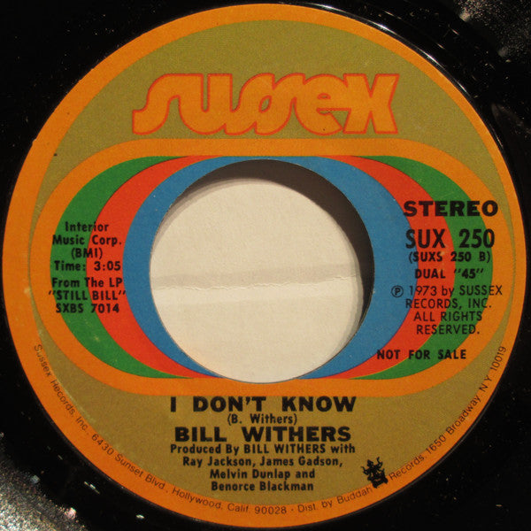 Bill Withers ~ Kissing My Love / I Don't Know (Vinyl) - Djungel & Jazz