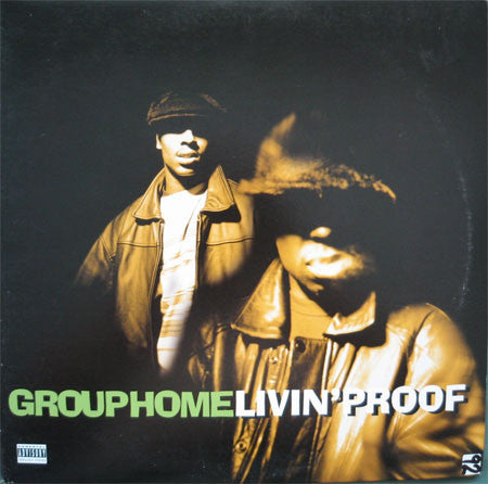 Group Home ~ Livin' Proof (Vinyl) - Djungel & Jazz