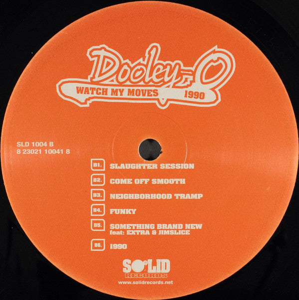 Dooley O ~ Watch My Moves 1990 (Vinyl) - Djungel & Jazz