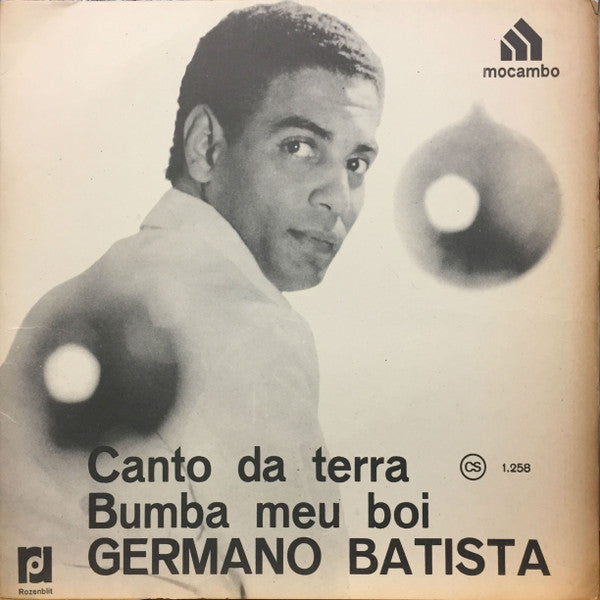 Germano Batista : Canto Da Terra / Bumba Meu Boi (7")