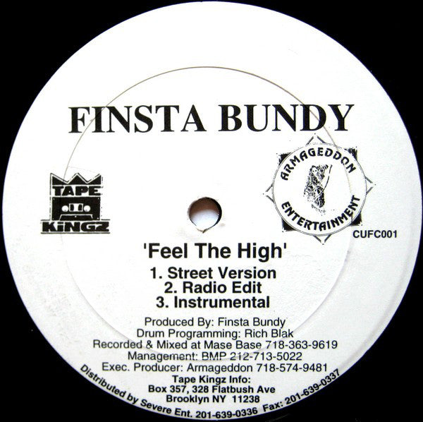 Finsta Bundy : Feel The High / Where Ya At? (12")