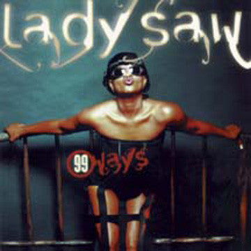 Lady Saw ~ 99 Ways (Vinyl) - Djungel & Jazz
