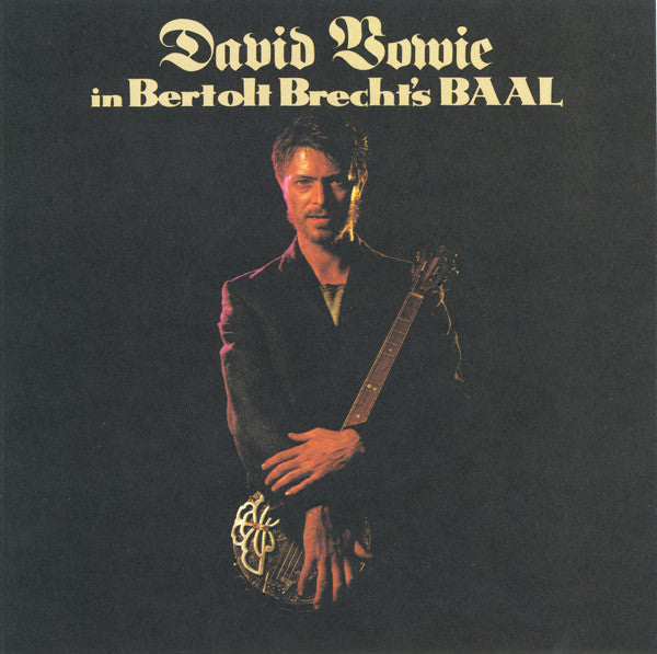 David Bowie ~ David Bowie In Bertolt Brecht's Baal (Vinyl) - Djungel & Jazz