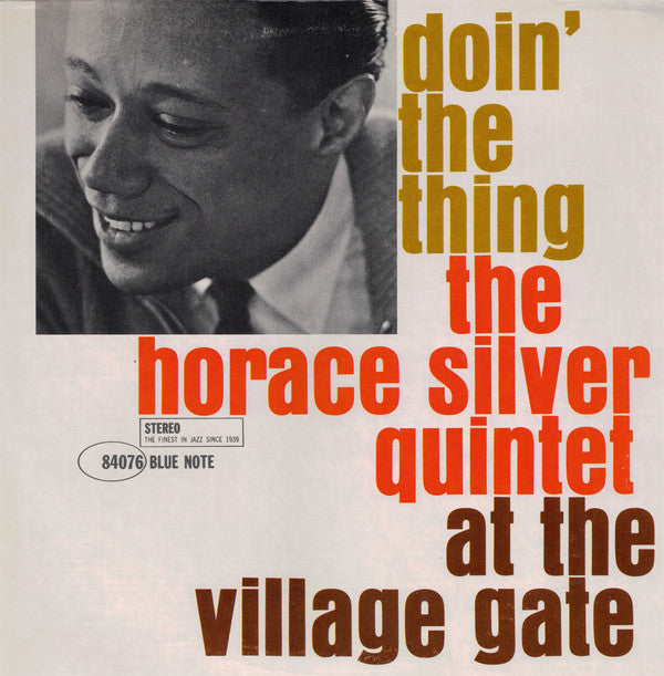 The Horace Silver Quintet ~ Doin' The Thing - At The Village Gate (Vinyl) - Djungel & Jazz