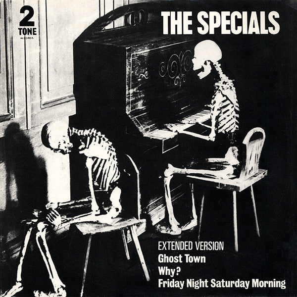 The Specials : Ghost Town / Why? / Friday Night, Saturday Morning (12", Single)