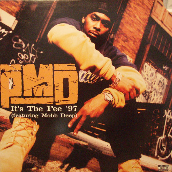 PMD Featuring Mobb Deep : It's The Pee '97 (12", Maxi)