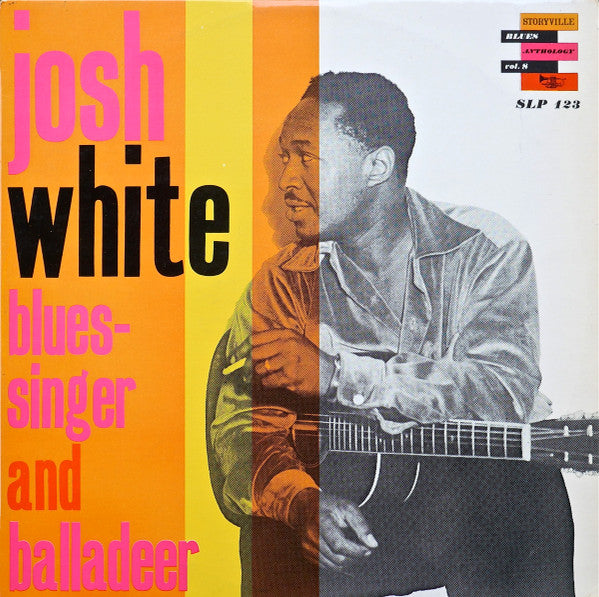 Josh White : Blues Singer And Balladeer (LP, Comp)