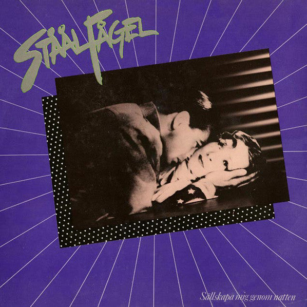 Ståålfågel ~ Sällskapa Mig Genom Natten (Vinyl) - Djungel & Jazz