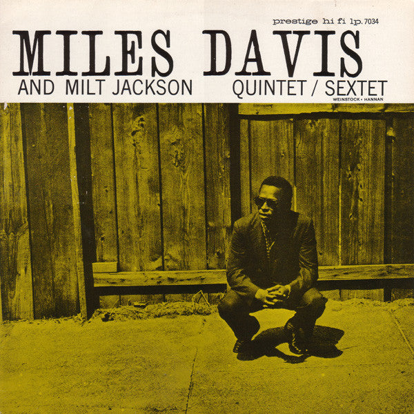 Miles Davis And Milt Jackson ~ Quintet / Sextet (Vinyl) - Djungel & Jazz