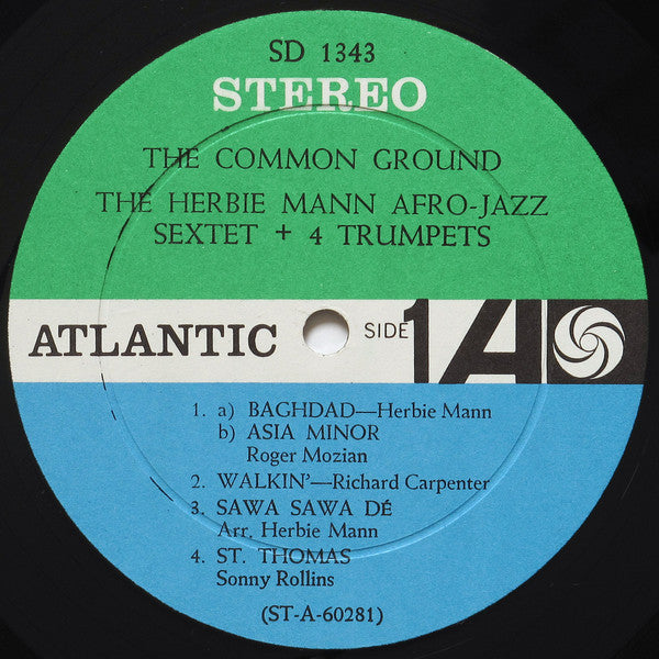 The Herbie Mann Afro-Jazz Sextet + Four Trumpets : The Common Ground (LP, Album)