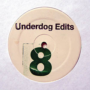 Various : Underdog Edits 8 (12", Unofficial)
