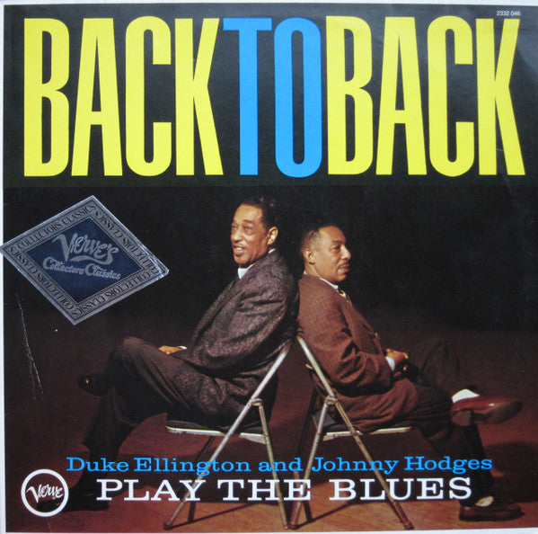 Duke Ellington & Johnny Hodges : Back To Back (Duke Ellington And Johnny Hodges Play The Blues) (LP, Album, RE)