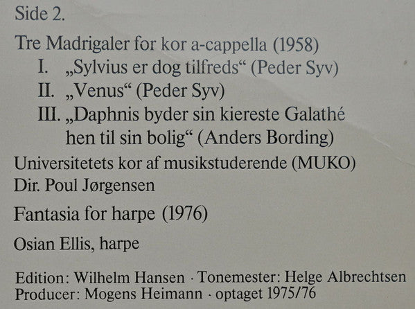 Jørgen Jersild ~ Fantasia E Canto Affettuoso For Fløjte, Klarinet, Violoncel Og Harpe / Tre Madrigaler For Blandet Kor A Capella / Fantasia For Harpe (Vinyl) - Djungel & Jazz