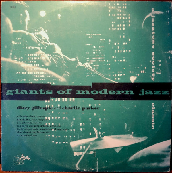 Dizzy Gillespie And Charlie Parker ~ Giants Of Modern Jazz (Vinyl) - Djungel & Jazz