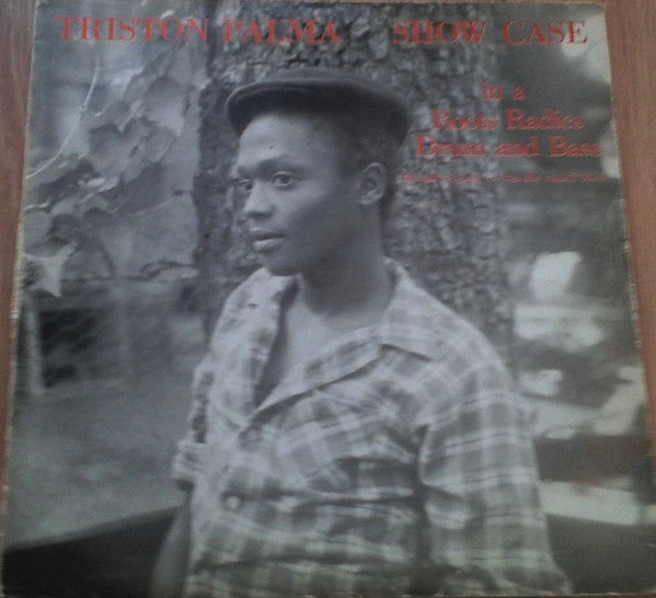 Tristan Palmer : Show Case (In A Roots Radics Drum And Bass) (LP, Album)