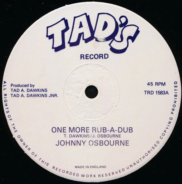 Johnny Osbourne / Tad's All Stars : One More Rub-A-Dub / Revolution Rub-A-Dub (12")