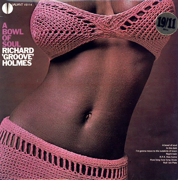 Richard "Groove" Holmes ~ A Bowl Of Soul (Vinyl) - Djungel & Jazz