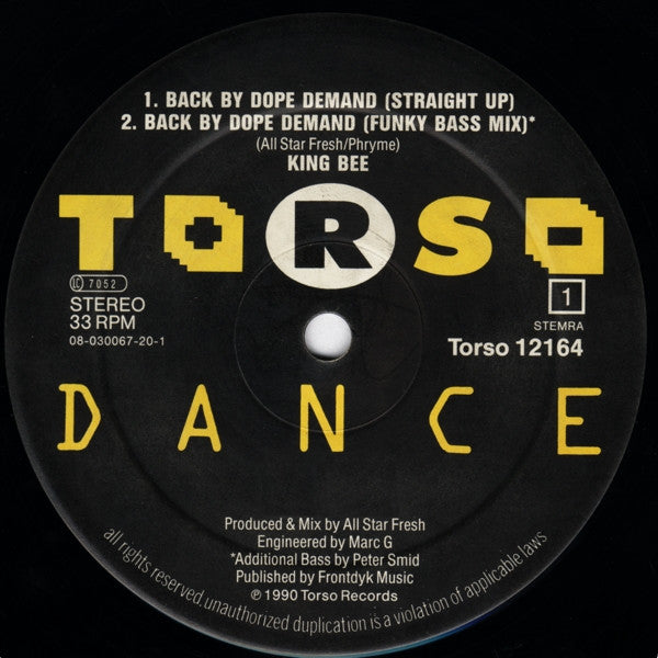 King Bee ~ Back By Dope Demand / Feel The Flow (Vinyl) - Djungel & Jazz