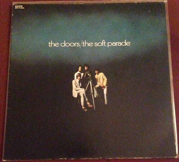 The Doors ~ The Soft Parade (Vinyl) - Djungel & Jazz