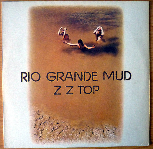 ZZ Top : Rio Grande Mud (LP, Album, RE, RP)