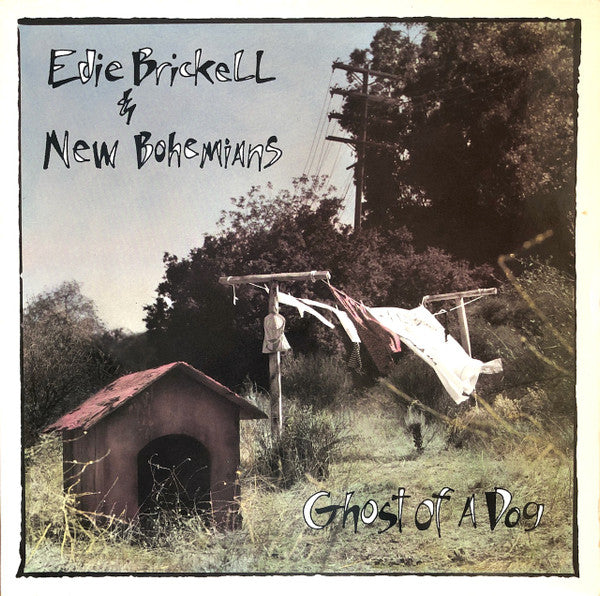 Edie Brickell & New Bohemians ~ Ghost Of A Dog (Vinyl) - Djungel & Jazz