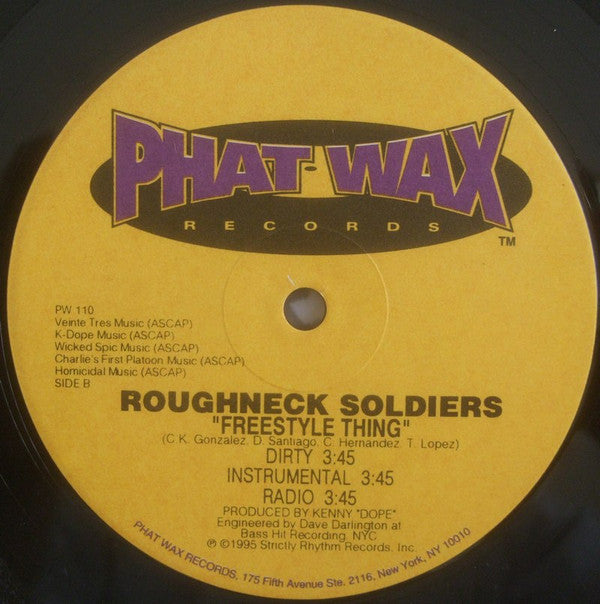 Roughneck Soldiers : Kill Or Be Killed / Freestyle Thing (12")
