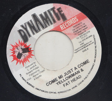 Yellowman & Fathead : Come Mi Just A Come (7", RE)